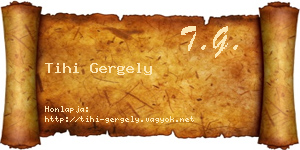 Tihi Gergely névjegykártya
